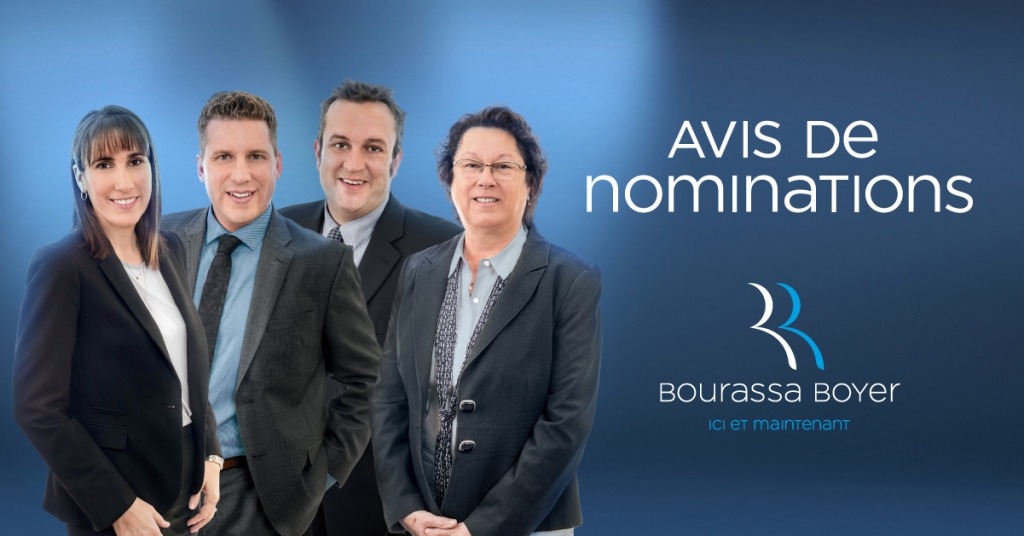 BB Nominations Groupe x4 1200x628 1024x536 - Quatre nouveaux associ&eacute;s d&eacute;l&eacute;gu&eacute;s chez BOURASSA BOYER !