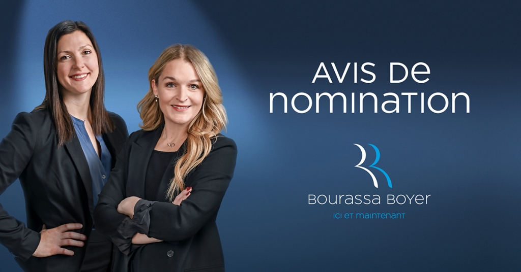 BB nominations LTardif ARhéaume 1200x628 FR SiteWeb 1024x536 - <strong>Deux nouvelles associ&eacute;es chez BOURASSA BOYER&nbsp;!</strong>